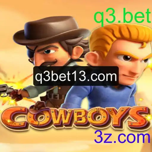 Jogo Cowboys: Aventura e Estratégia com a Plataforma q3.bet