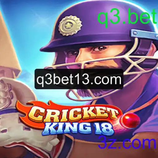 CricketKing18: Revolucionando os Jogos de Críquete com q3.bet