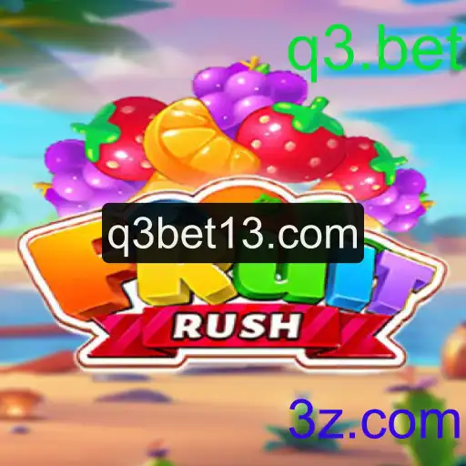 Descubra a Atração do Novo Jogo FruitRush em Q3.bet