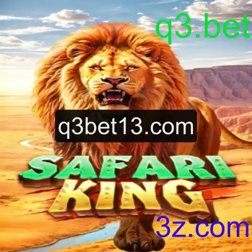 Explore a Emoção Selvagem do SafariKing com q3.bet